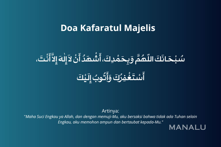 Doa Kafaratul Majelis: Penutup Majelis yang Sering Terlupa Tapi Penuh Makna